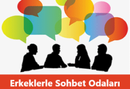 Erkeklerle Sohbet Odaları