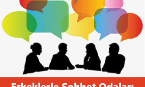 Erkeklerle Sohbet Odaları