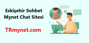 Eskişehir Sohbet Mynet Chat