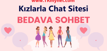 Kızlarla Sohbet Odaları